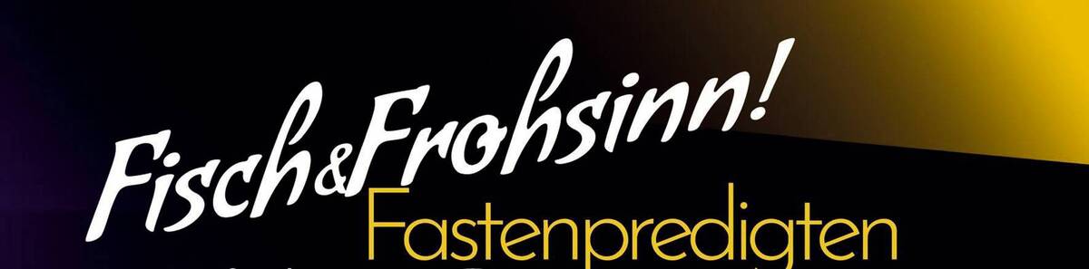 20260327 Fisch & Frohsinn - Fastenpredigten in Hannberg - Plakat