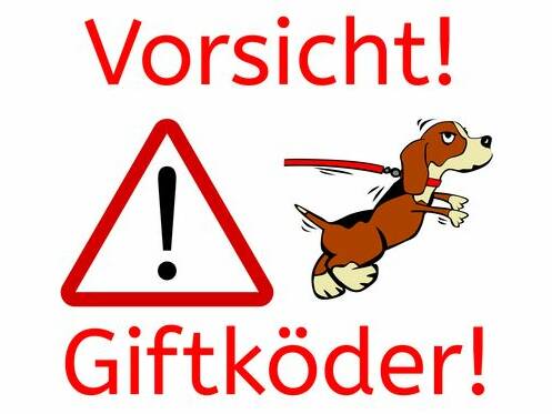 Vorsicht, Giftköder!