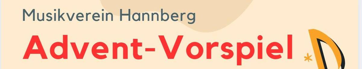 Advent-Vorspiel Musikverein Hannberg 07.12.2025 - Plakat