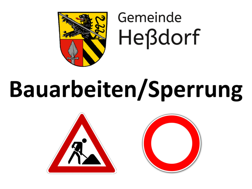 Bauarbeiten/Sperrung in der Gemeinde Heßdorf - Thumbnail