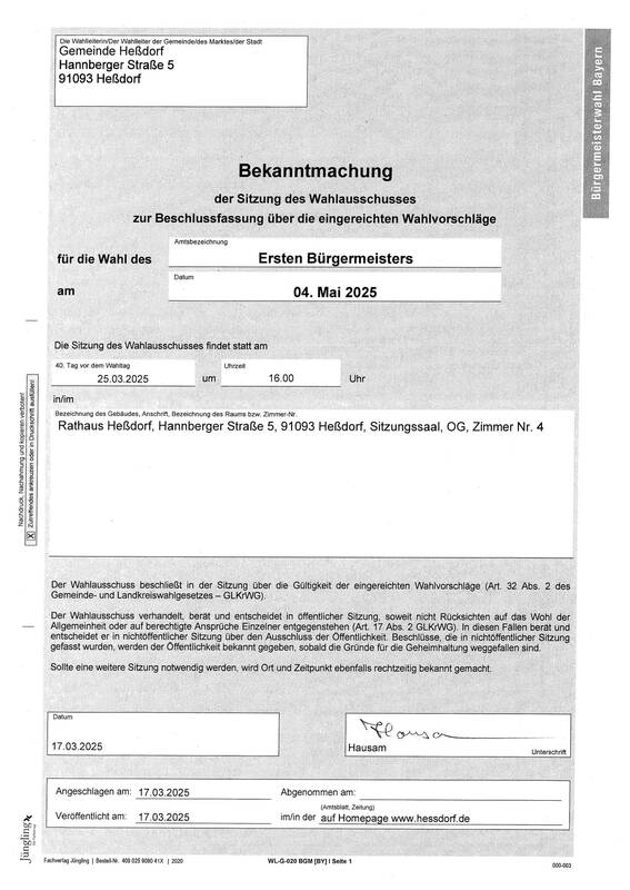 Bekanntmachung der Sitzung des Wahlausschusses über die eingereichten Wahlvorschläge zur Bürgermeisterwahl Heßdorf am 04.05.2025