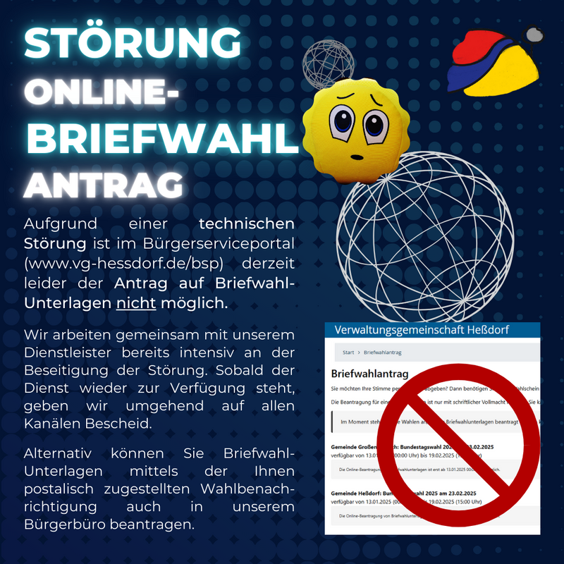 Störung beim Online-Dienst Briefwahlantrag Bürgermeisterwahl Heßdorf 2025