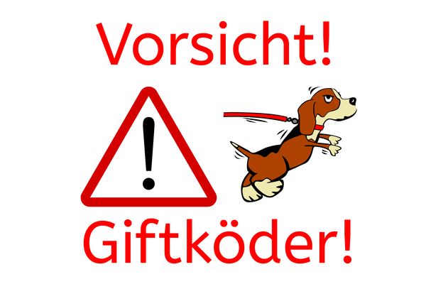 Vorsicht, Giftköder!