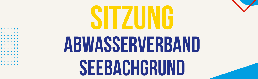 Sitzung Abwasserverband Seebachgrund 12.03.26 in Großenseebach