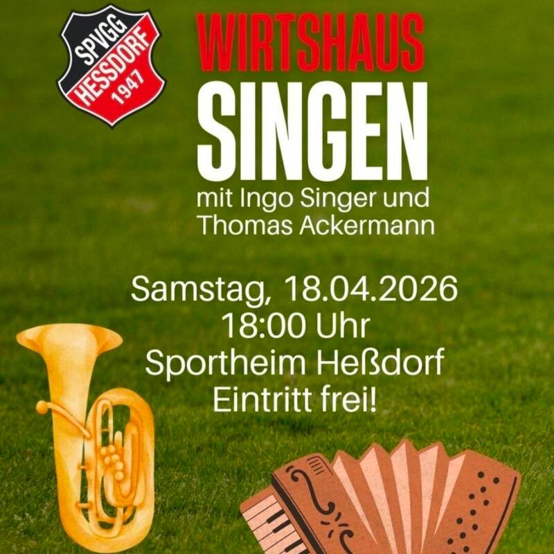 Wirtshaussingen Heßdorf 18.04.26